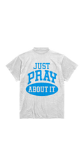 "JUST PRAY" Tee