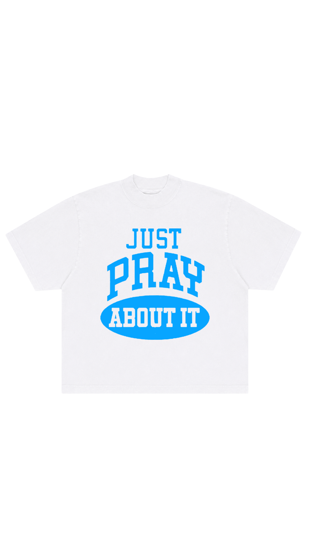 "JUST PRAY" Tee